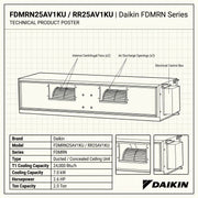 Daikin Ducted Split Air Conditioner 2.0 Ton 7.0 kW 2.6 HP 24,000 Btu/h FDMRN25AV1KU / RR25AV1KU