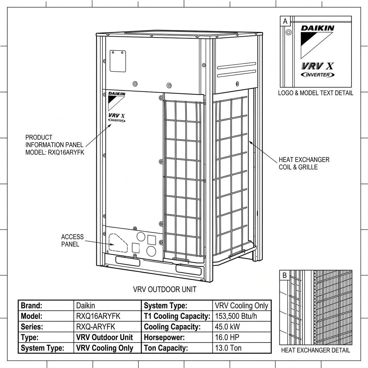 Daikin VRV Outdoor Unit 13.0 Ton 45.0 kW 16.0 HP 153,500 Btu/h RXQ16ARYFK