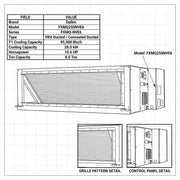 Daikin Ducted Splits for VRV Systems 8.0 Ton | 28.0 kW | 10.6 HP | 95,500 Btu/h FXMQ250NVE6